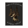 El Camino Is Only the Beginning Camino de Santiago pilgrim arrival art poster 24×32 — faith-inspired wall decor
