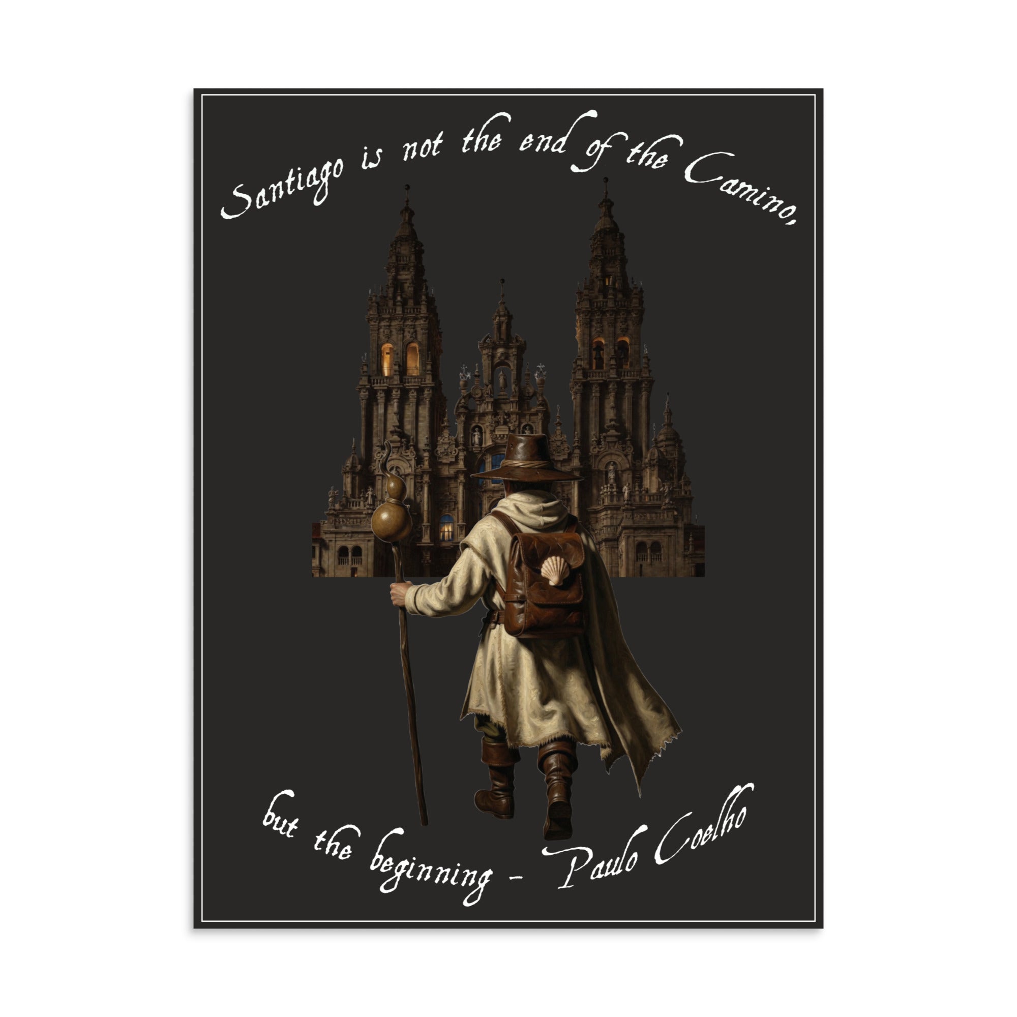 El Camino Is Only the Beginning Camino de Santiago pilgrim arrival art poster 24×32 — faith-inspired wall decor