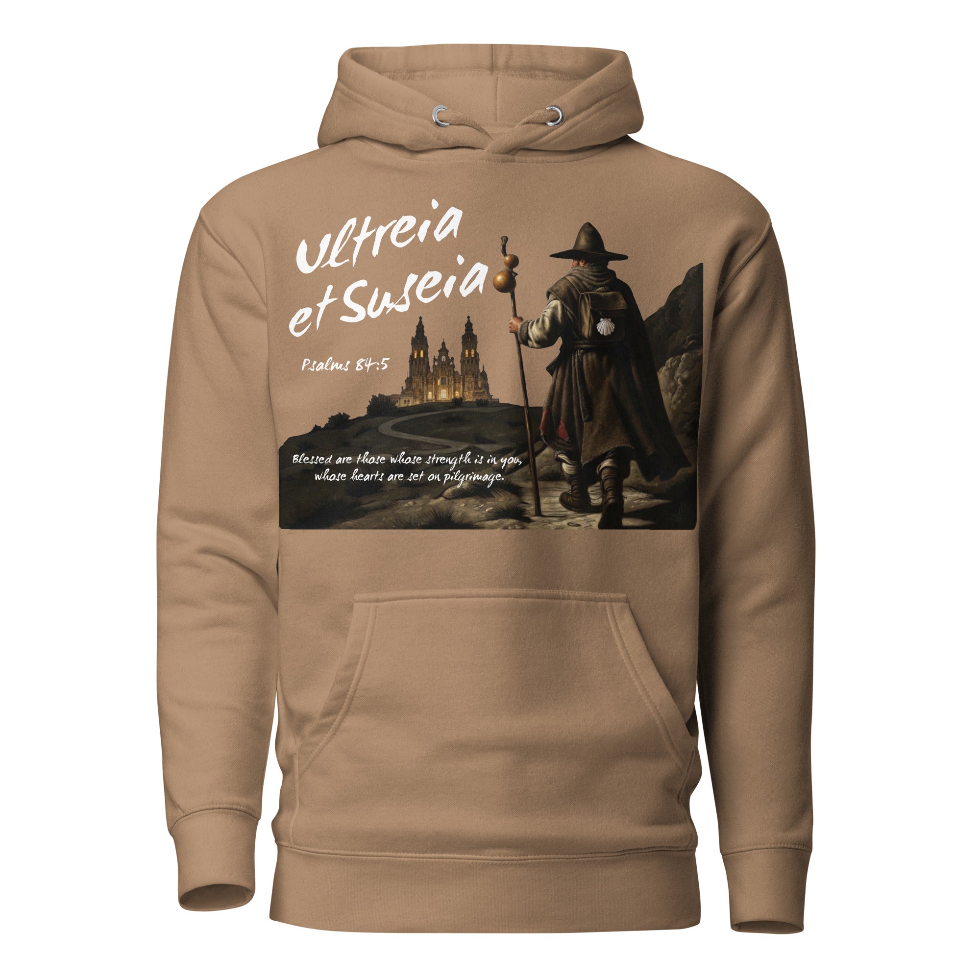 Ultreia et Suseia Psalm 84:5 Camino de Santiago pilgrim arrival hoodie in Latte— faith gift
