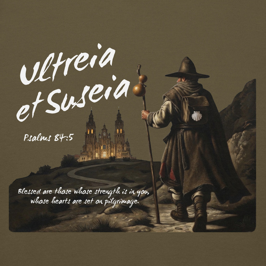 Ultreia et Suseia Psalm 84:5 Camino de Santiago pilgrim arrival hoodie in Military Green — faith gift