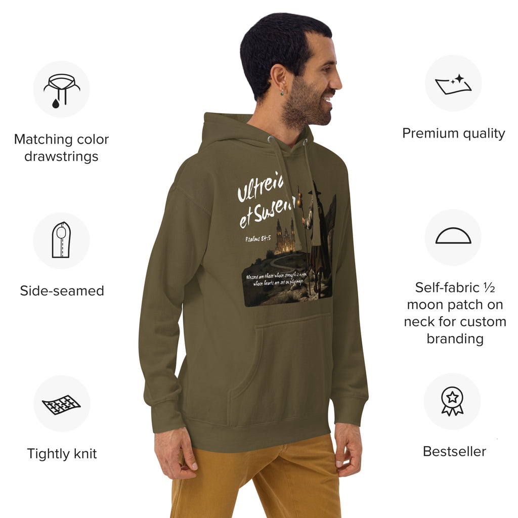 Ultreia et Suseia Psalm 84:5 Camino de Santiago pilgrim arrival hoodie — faith gift